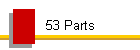 53 Parts