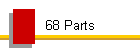 68 Parts